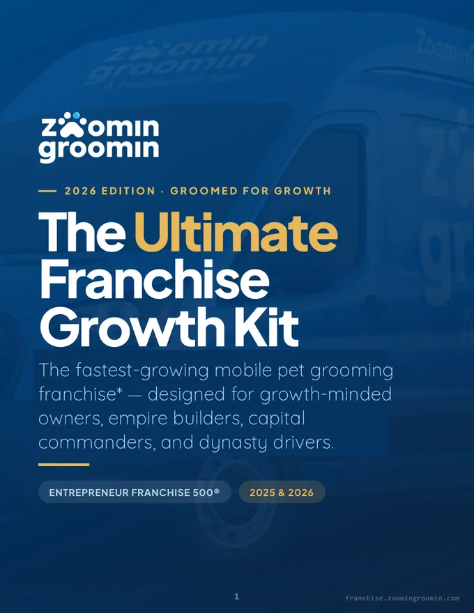 Ultimate Franchise Growth Kit cover &mdash; Zoomin Groomin numbers, territories, and playbook